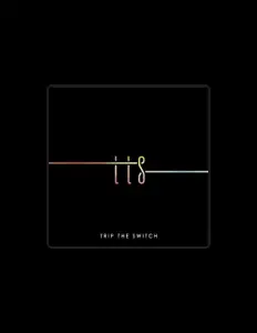 Listen to Trip The Switch, watch music videos, read bio, see tour dates & more!