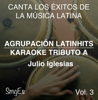 Instrumental Karaoke Series: Julio Iglesias, Vol. 3 (Karaoke Version) - Agrupacion LatinHits