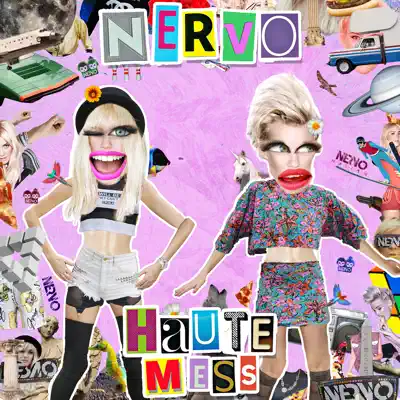 Haute Mess (Radio Edit) - Single - Nervo