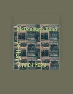 McDonough Bandを聴いたり、ミュージックビデオを鑑賞したり、経歴やツアー日程などを確認したりしましょう！