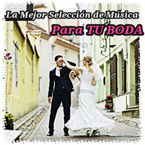 La Mejor Selección de Música para tu Boda