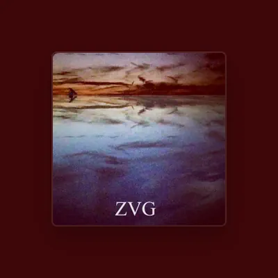 Listen to Zvg, watch music videos, read bio, see tour dates & more!