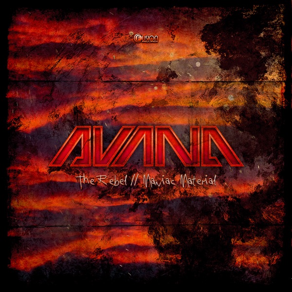 The Rebel / Maniac Material - EP