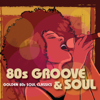 80's Groove & Soul - Various Artists
