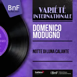 Notte di luna calante (Mono Version) - EP - Domenico Modugno