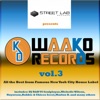 Streetlab presents the Best of Waako Records, Vol. 3