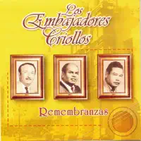 Qué Bonitos Ojos — Los Embajadores Criollos