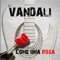 India / Pasqualino marajà - Vandali lyrics