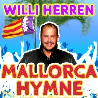 Mallorca Hymne - Single - Willi Herren