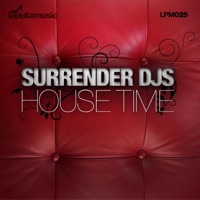 House Time - Single - Surrender DJs