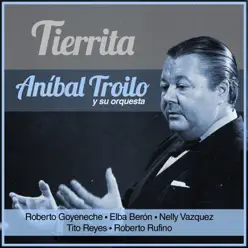 Tierrita - Aníbal Troilo