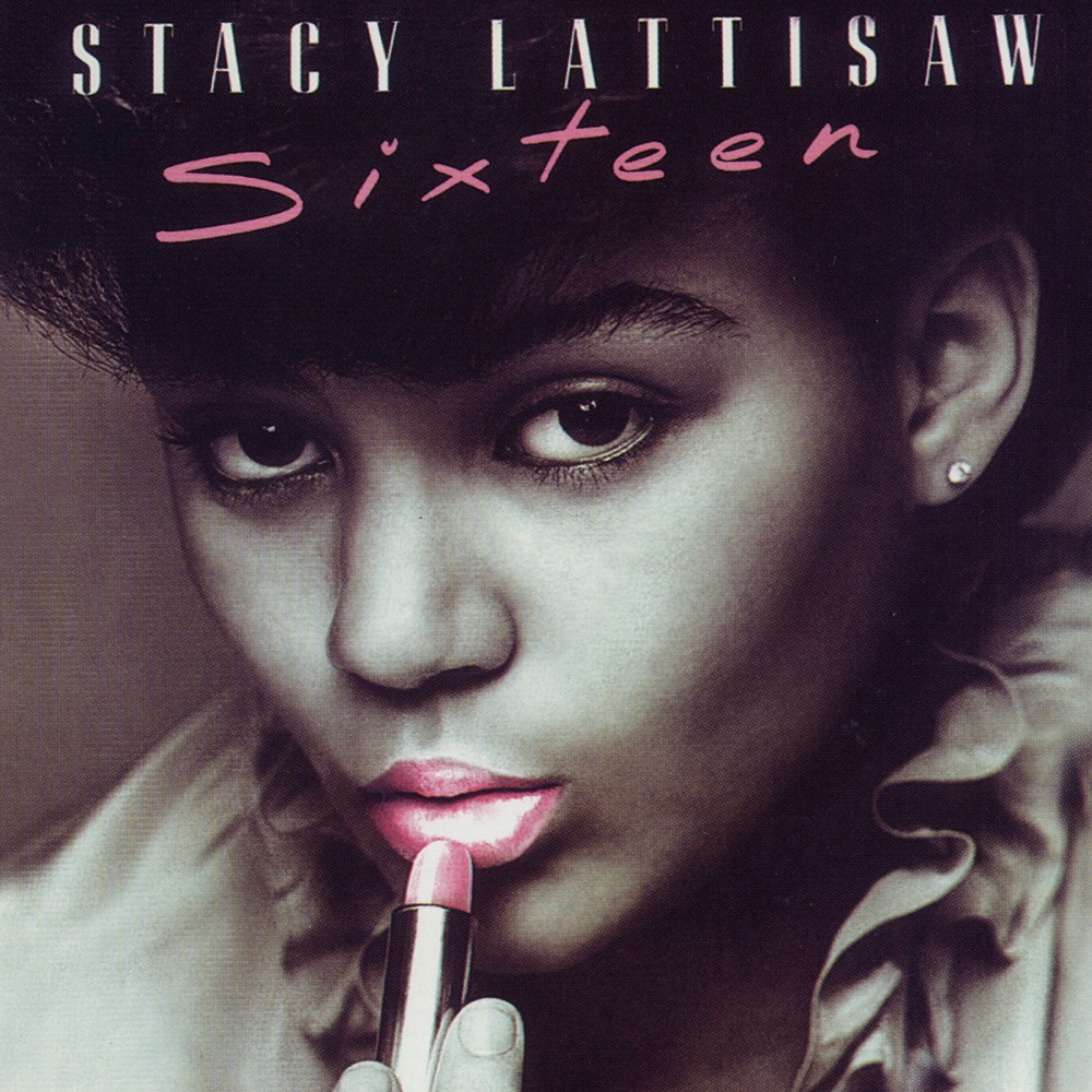 Sixteen by Stacy Lattisaw album cover