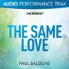 The Same Love (Audio Performance Trax) - EP
