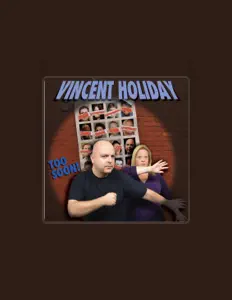 Listen to Vincent Holiday, watch music videos, read bio, see tour dates & more!