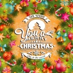 We Wish You a Merry Christmas