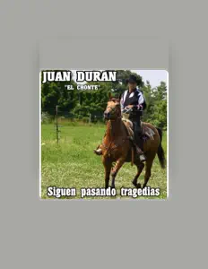 Juan Duran el Chonteを聴いたり、ミュージックビデオを鑑賞したり、経歴やツアー日程などを確認したりしましょう！
