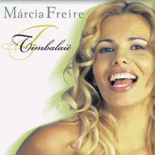 télécharger l'album Márcia Freire - Timbalaiê