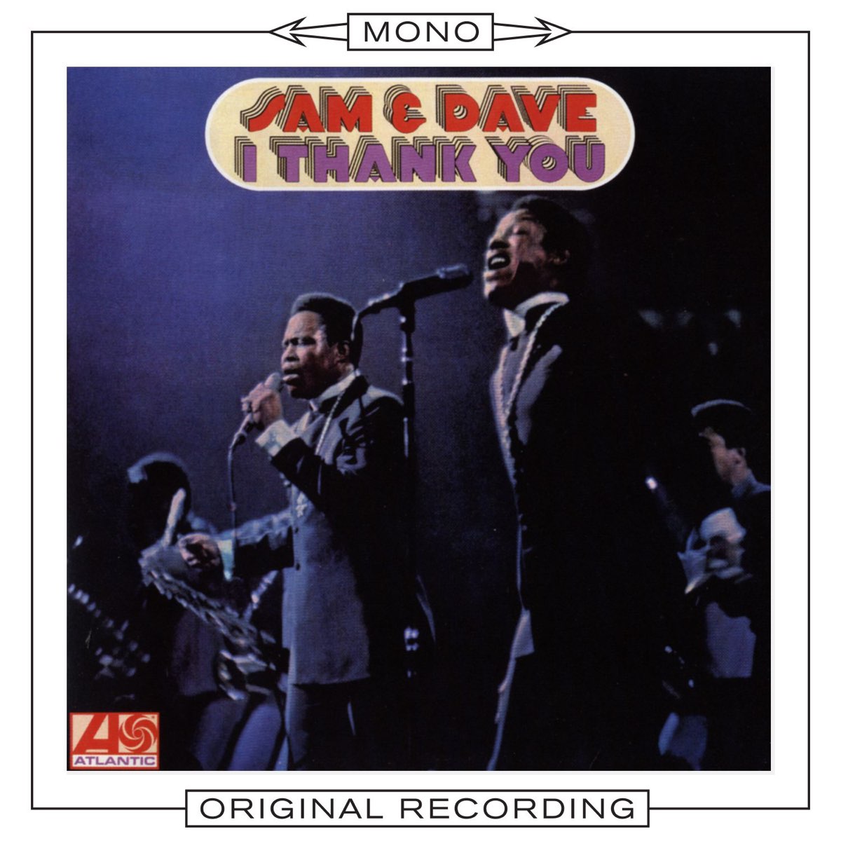 I Thank You - Album by Sam & Dave - Apple Music