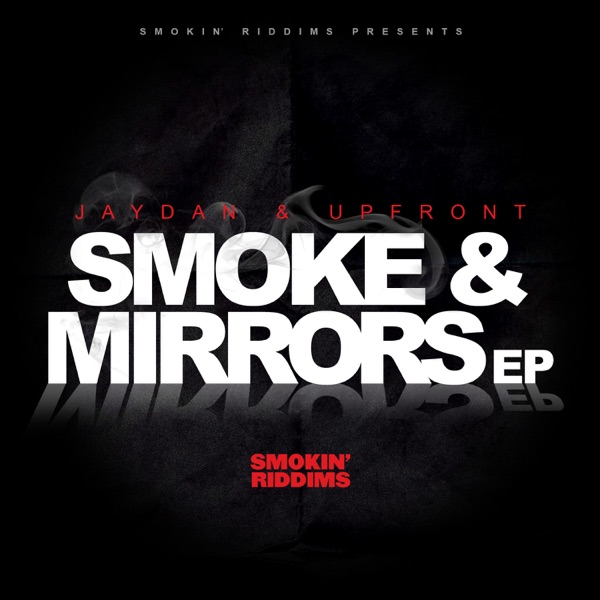 Smoke & Mirrors - EP