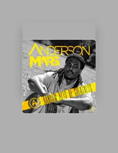 Dengarkan Anderson Mars, tonton video musik, baca bio, lihat tanggal tur & lainnya!