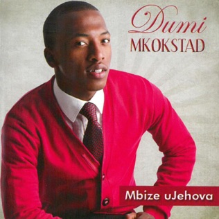 Dumi Mkokstad Mbize