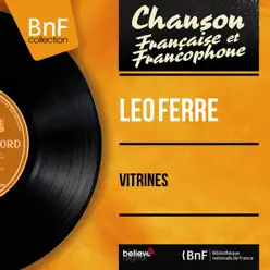 Vitrines (Mono Version) - EP - Leo Ferre