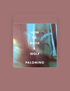 Ακούστε περιεχόμενο από Palomino, παρακολουθήστε μουσικά βίντεο, διαβάστε το βιογραφικό, δείτε ημερομηνίες περιοδείας, και πολλά ακόμη!