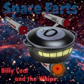 Billy Cool and the Whips - Space Farts