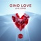 Love Comes - Gino Love lyrics