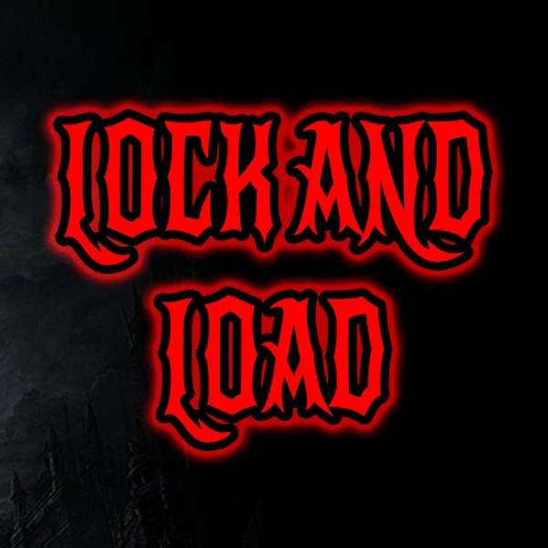 Lock and Load