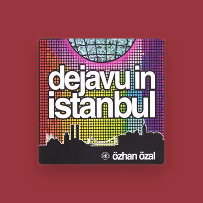 Listen to Özhan Özal, watch music videos, read bio, see tour dates & more!