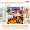 The Golden Age of Light Music: Springtime, 2014