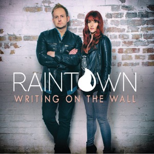 Raintown - Writing on the Wall - Line Dance Musik
