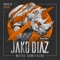 Maybe Something - Jako Diaz lyrics