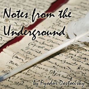 Notes from the Underground (Unabridged)