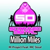 Million Miles (feat. MC Steal) - Single