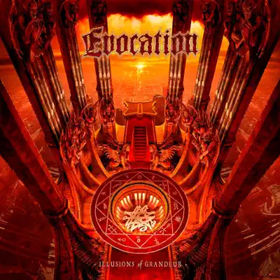 Illusions of Grandeur - Evocation Illusions of Grandeur - Evocation