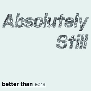 Absolutely Still - Single