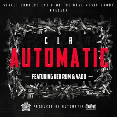 Automatic (feat. Red Rum & Vado) - Single