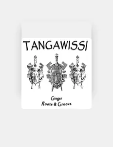 Tangawissi을(를) 듣고, 뮤직 비디오를 보고, 약력을 읽고, 투어 일정 등을 확인하세요!