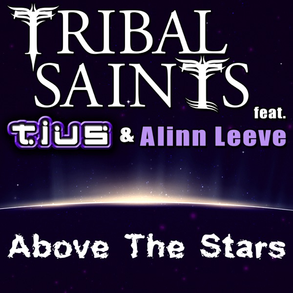 Above the Stars (feat. Tius & Alinn Leeve) - EP