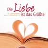 Die Liebe ist das Größte