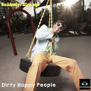 Dirty Happy People - Single