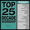 Top 25 Decade Worship 2000s, 2014