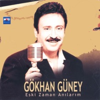 Eski Zaman Anılarım - Gökhan Güney