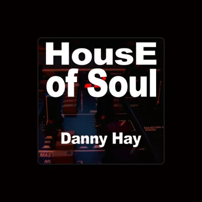 Listen to Danny Hay, watch music videos, read bio, see tour dates & more!
