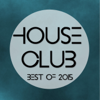 House Club Best of 2015 (V.I.P. Party) - Various Artists
