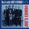 Do It with Joe's Combo