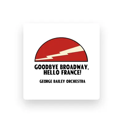 Listen to George Bailey Orchestra, watch music videos, read bio, see tour dates & more!