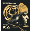 Sun Ra & His Myth Science Arkestra